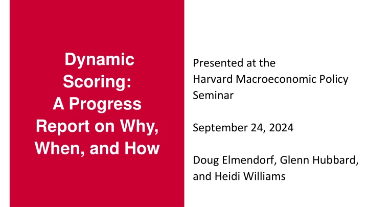 dynamic scoring a progress report on why when n.w