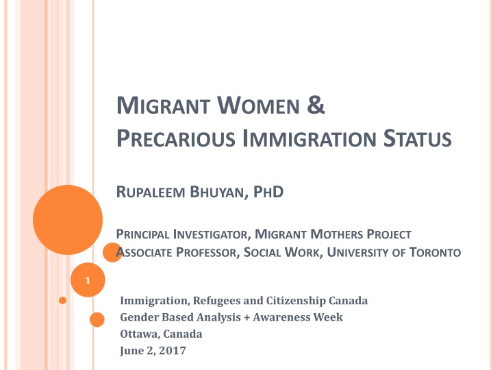 Migrant Women and Precarious Immigration Status by Rupaleem Bhuyan