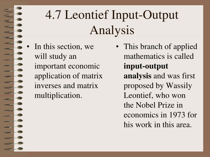 Leontief Input-Output Analysis and Technology Matrix