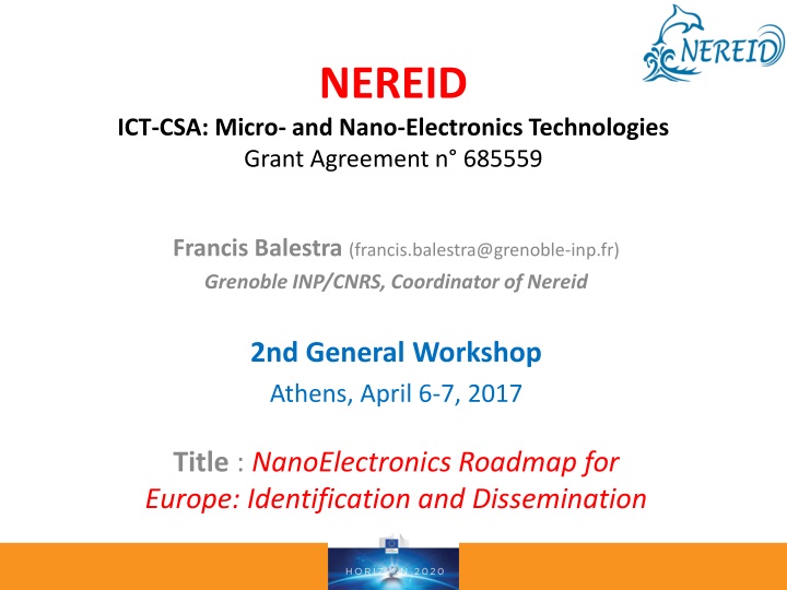 NanoElectronics Roadmap for Europe: Identification and Dissemination