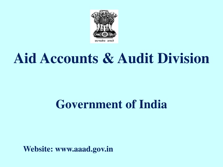 Aid, Accounts & Audit Division Government of India Overview