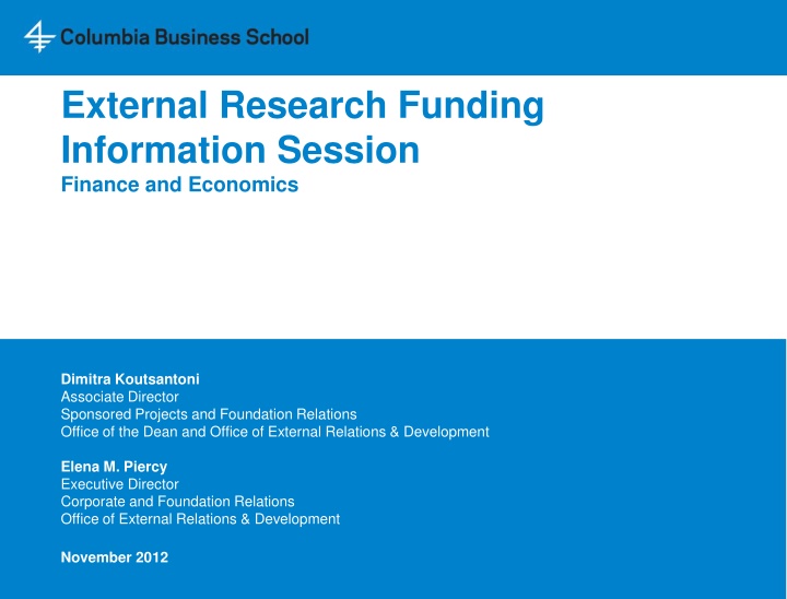 Columbia Business School Research Funding Overview