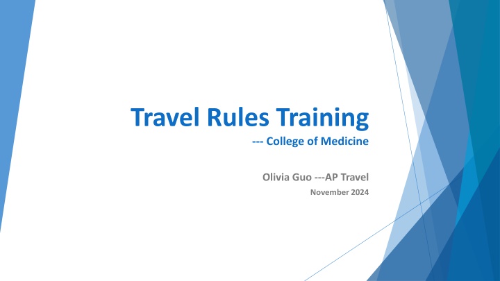 College of Medicine Travel Rules Training