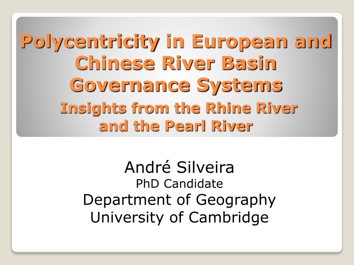 polycentricity in european and chinese river n.w