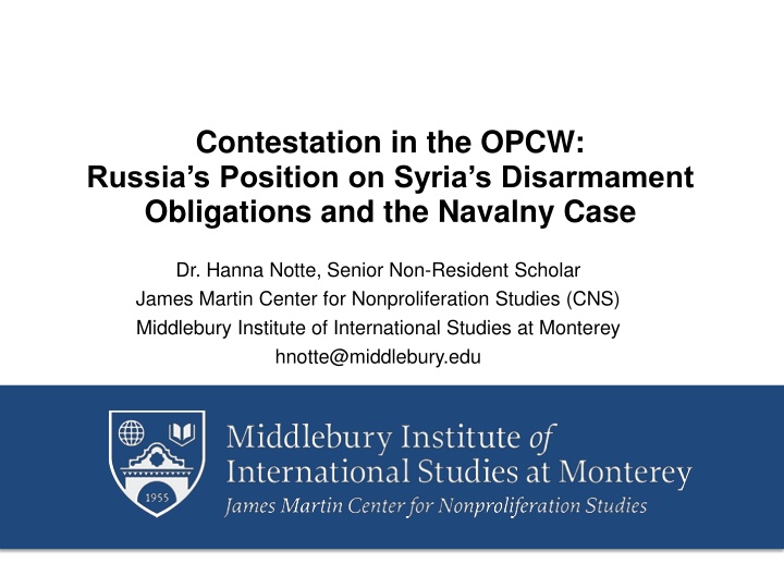 Contestation in the OPCW: Russia's Position on Syria's Disarmament Obligations