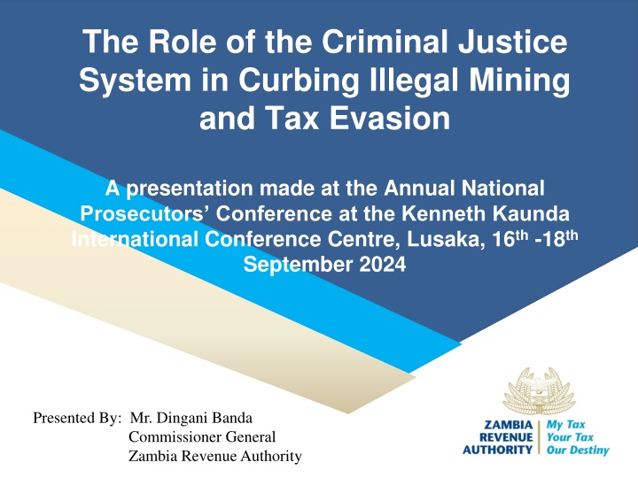 Curbing Illegal Mining and Tax Evasion: Roles of Criminal Justice System