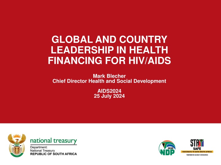 Global and Country Leadership in Health Financing for HIV/AIDS
