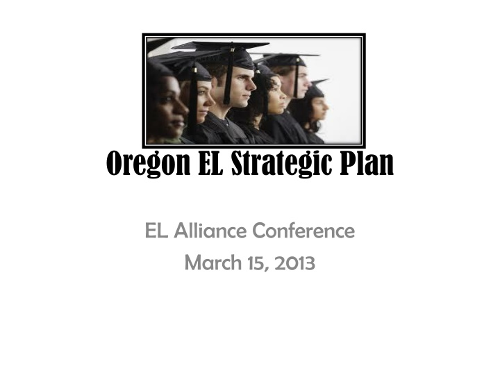 Oregon EL Strategic Plan Steering Committee Members