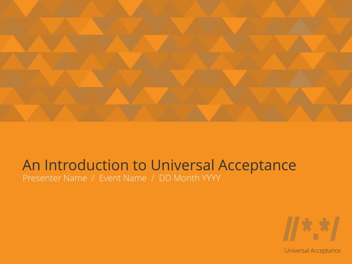 universal acceptance n.w