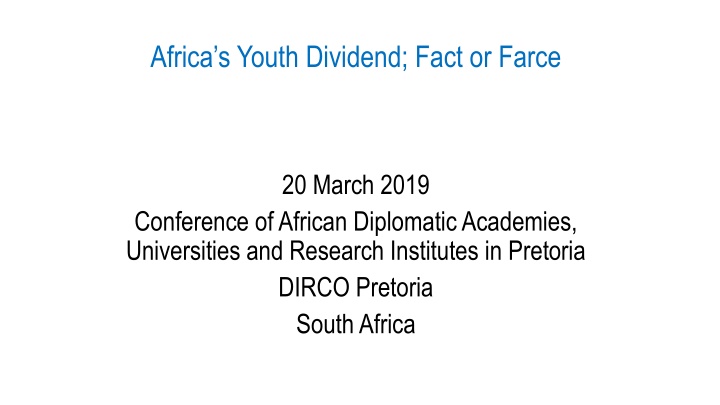 africa s youth dividend fact or farce n.w