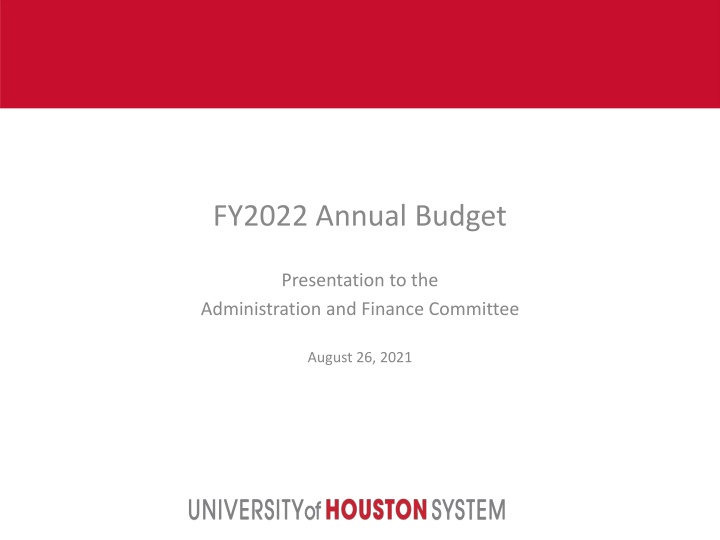 University of Houston System FY2022 Budget Summary