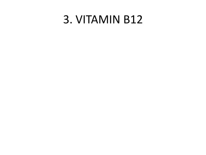 3 vitamin b12 n.w