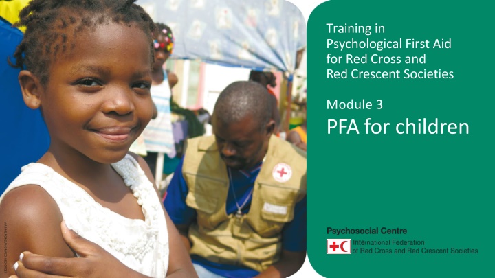 Psychological First Aid for Children: Training Schedule & Safety Guidelines