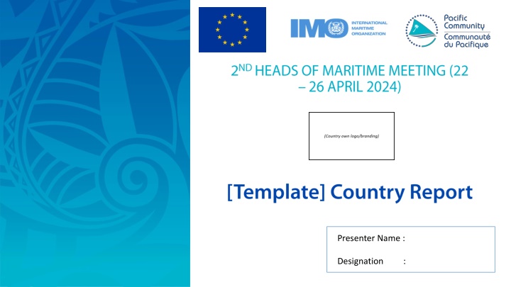 2nd Heads of Maritime Meeting - Progress and Initiatives