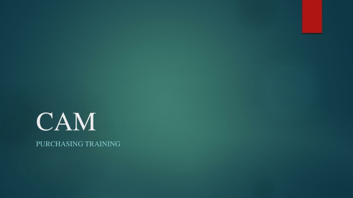 CAM Purchasing Guidelines