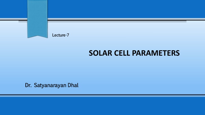 SOLAR CELL PARAMETERS