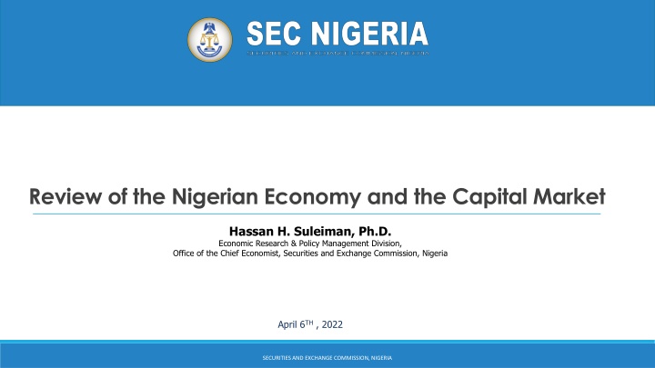 Review of the Nigerian Economy and the Capital Market
