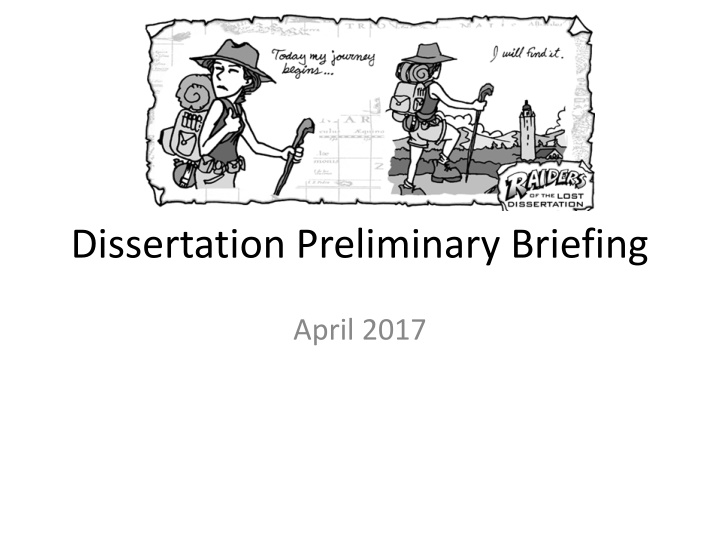 Dissertation Preliminary Briefing