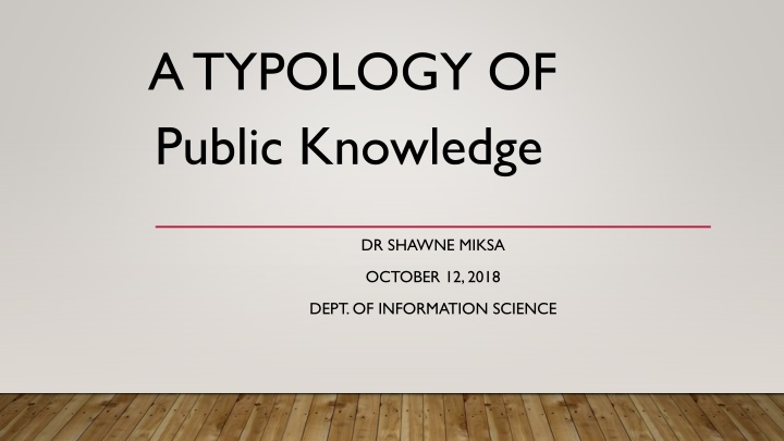 a typology of public knowledge n.w