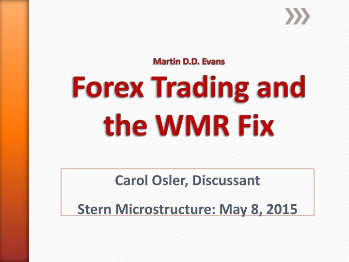 Forex Trading Dynamics Around 4pm Fix