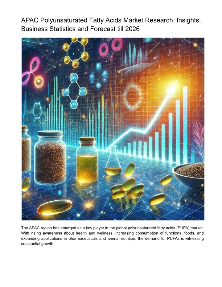 apac polyunsaturated fatty acids market research n.w