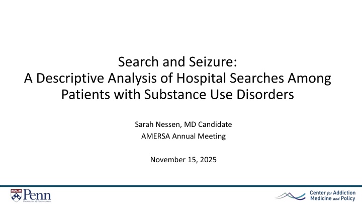 Hospital Room Searches Among Patients with Substance Use Disorders