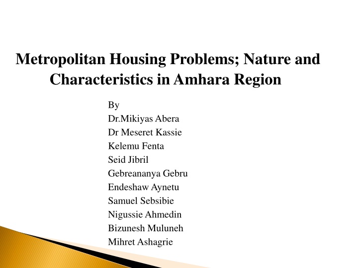 Metropolitan Housing Problems in Amhara Region