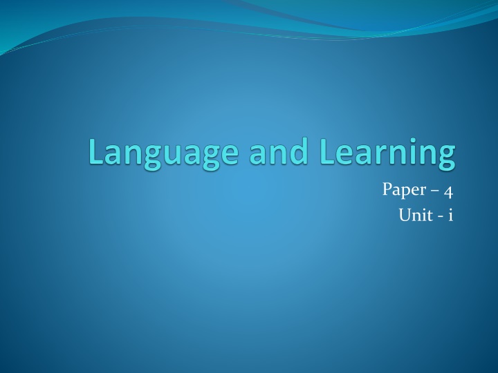 Language Acquisition: Understanding Human Communication Systems