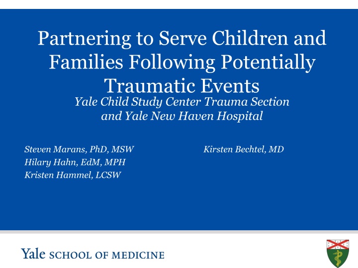 Partnering to Serve Children and Families Following Potentially Traumatic Events
