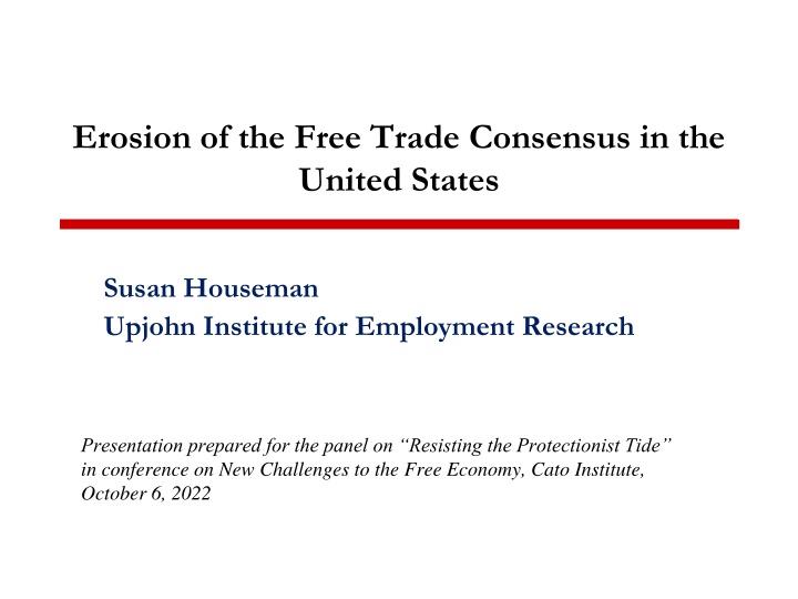 erosion of the free trade consensus in the united n.w