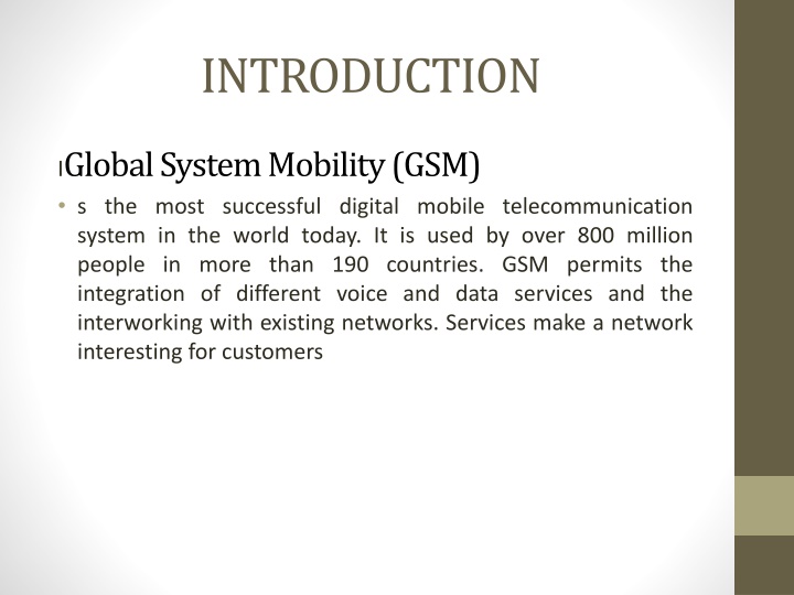 Global System for Mobile Communication (GSM) Overview