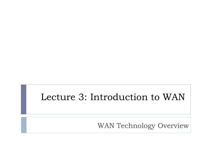 Introduction to WAN Technology Overview
