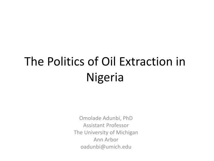 the politics of oil extraction in nigeria n.w