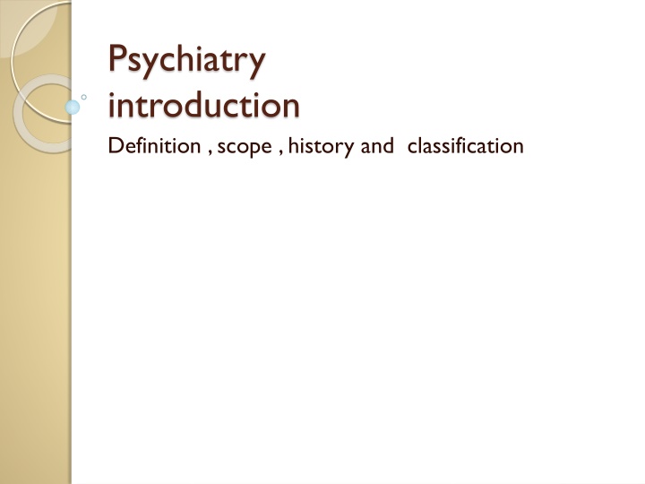 psychiatry introduction definition scope history n.w
