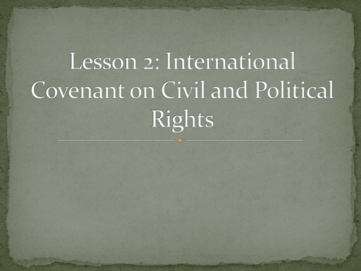 lesson 2 international covenant on civil n.w