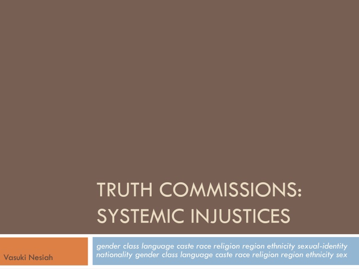 truth commissions systemic injustices n.w