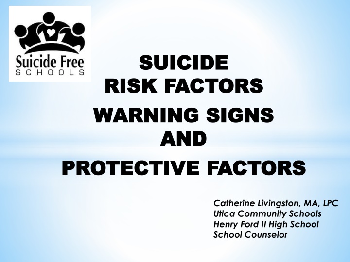 Youth Suicide Risk Factors and Protective Measures