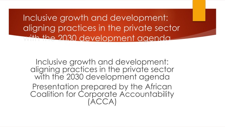 Aligning Practices for Inclusive Growth and Development