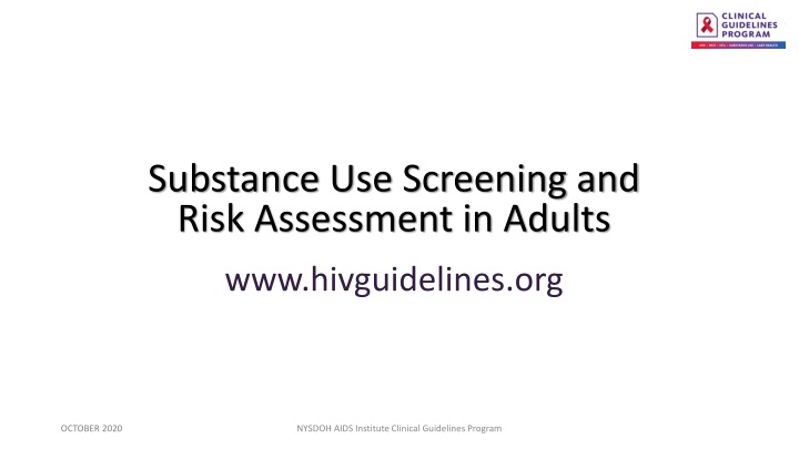 Substance Use Screening and Risk Assessment in Adults