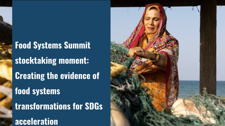 Food Systems Summit Stocktaking Moment: Creating Evidence for SDGs Acceleration