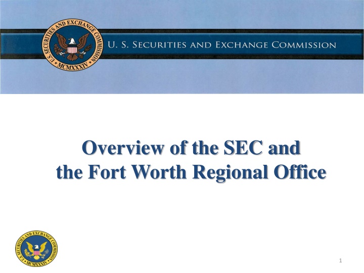 overview of the sec and the fort worth regional n.w