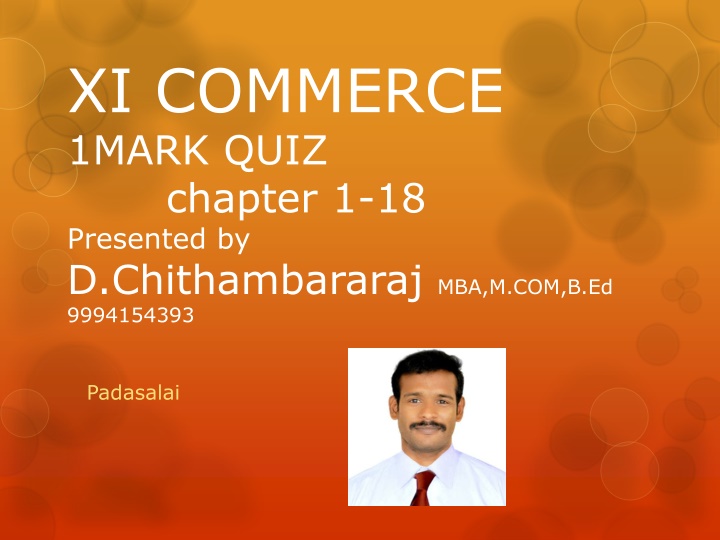 XI Commerce 1-Mark Quiz - Chapter 1-18 Overview