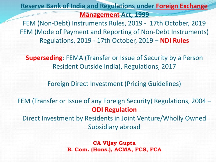 Reserve Bank of India and Regulations under Foreign Exchange Management Act