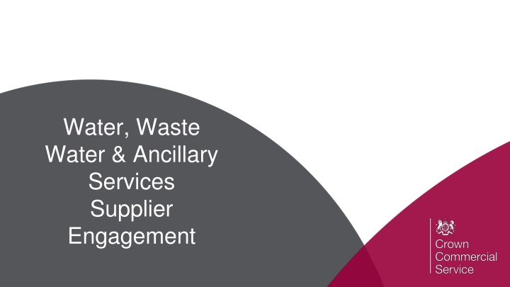 Water, Waste Water & Ancillary Services Supplier Engagement