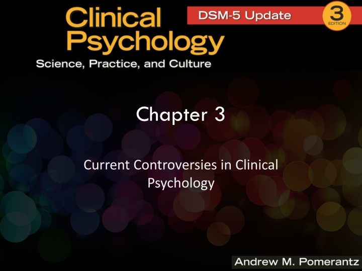 Current Controversies in Clinical Psychology