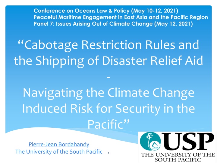 Cabotage Restriction Rules and Disaster Relief Aid in the Pacific Region