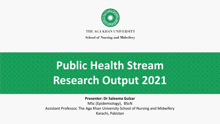 School of Nursing and Midwifery Public Health Stream Research Output