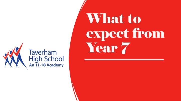Welcome to Taverham High School - Year 7 Information