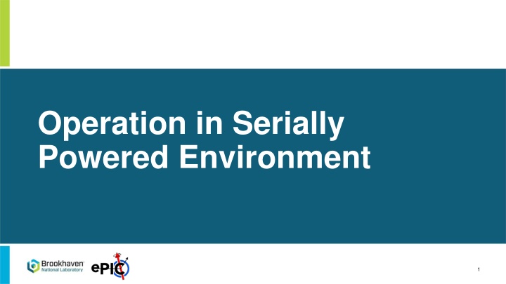 Operation in Serially Powered Environment: Communication and Coupling Concepts