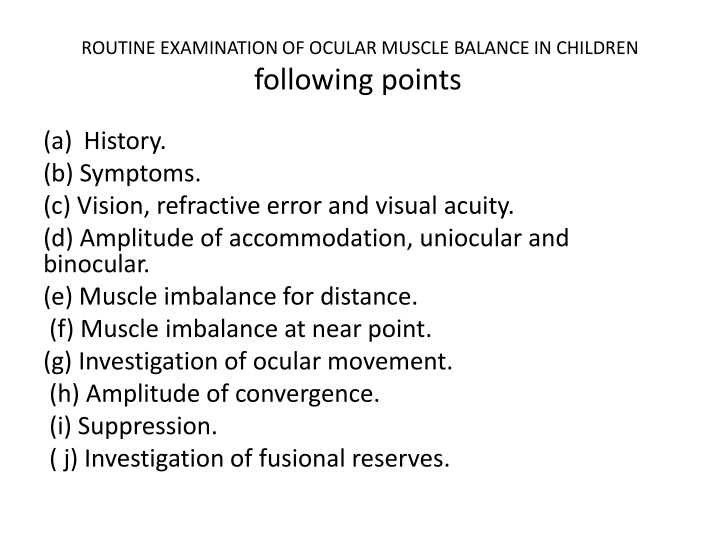 routine examination of ocular muscle balance n.w
